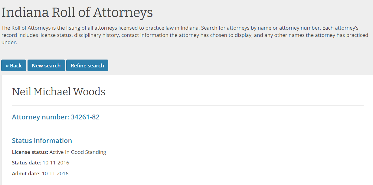 Screenshot of the Indiana Roll of Attorneys showing VA disability lawyer Neil Woods' attorney number, status, and standing.