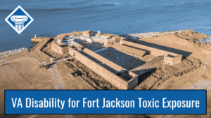 Aerial view of Old Fort Jackson base by the ocean. Article title is across the bottom: VA disability for Fort Jackson toxic exposure