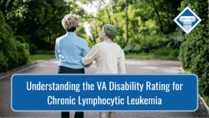 Two women walk down a tree-lined path arm in arm. Over the image is a blue banner reading the article title: Understanding the VA disability rating for chronic lymphocytic leukemia