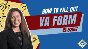 Photo of a VA disability lawyer against a blue background with the article title to the right: How to fill out VA form 21-526EZ