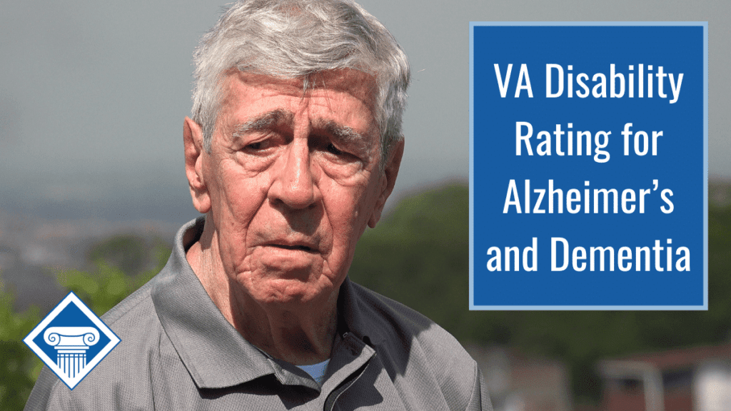 A man with silver hair and a grey collared shirt stands outside and looks away, unhappy. Over the image is the Woods & Woods logo and a blue box reading the article title: VA Disability for Alzheimer’s and Dementia