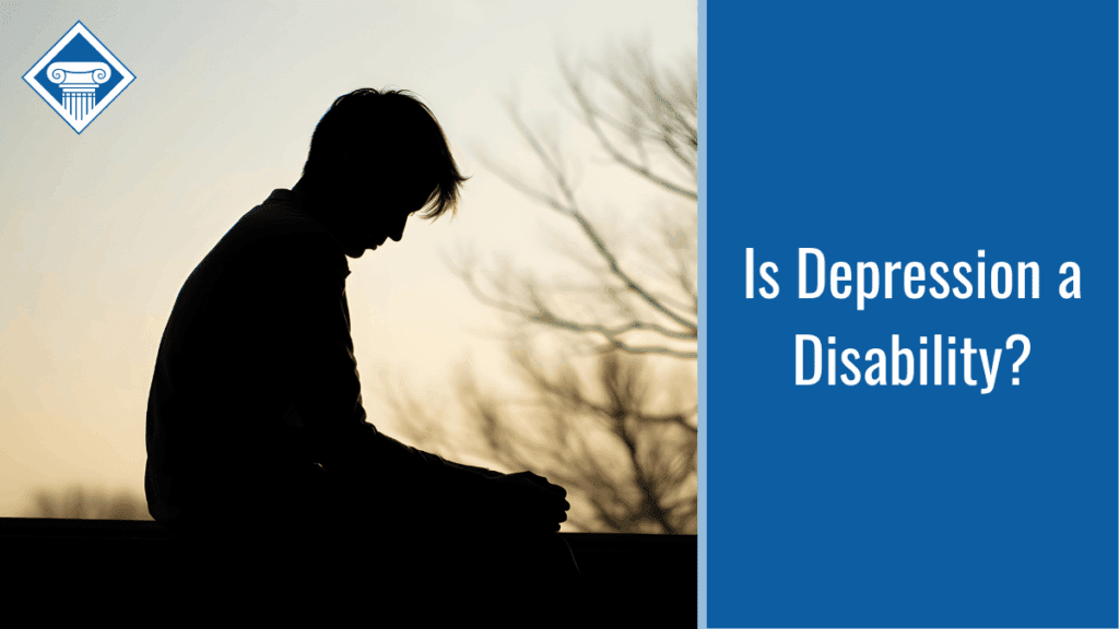 Image of a silhouetted man sitting outside at dusk. The title of the article, "is depression a disability" is to the right of the image, in a blue box.