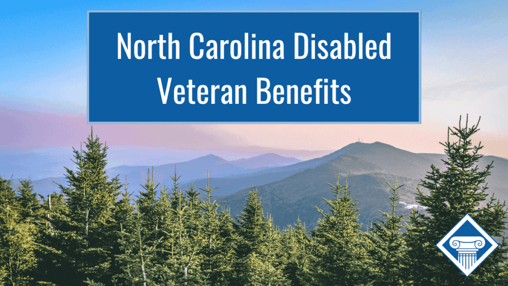 The sun sets over the Blue Ridge mountains in North Carolina. Over the image is the article title: North Carolina Disabled Veteran Benefits