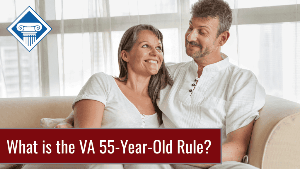 Picture of a man and a woman sitting on a couch hugging each other and smiling. Article title is across the bottom: What is the VA 55-year-old rule?